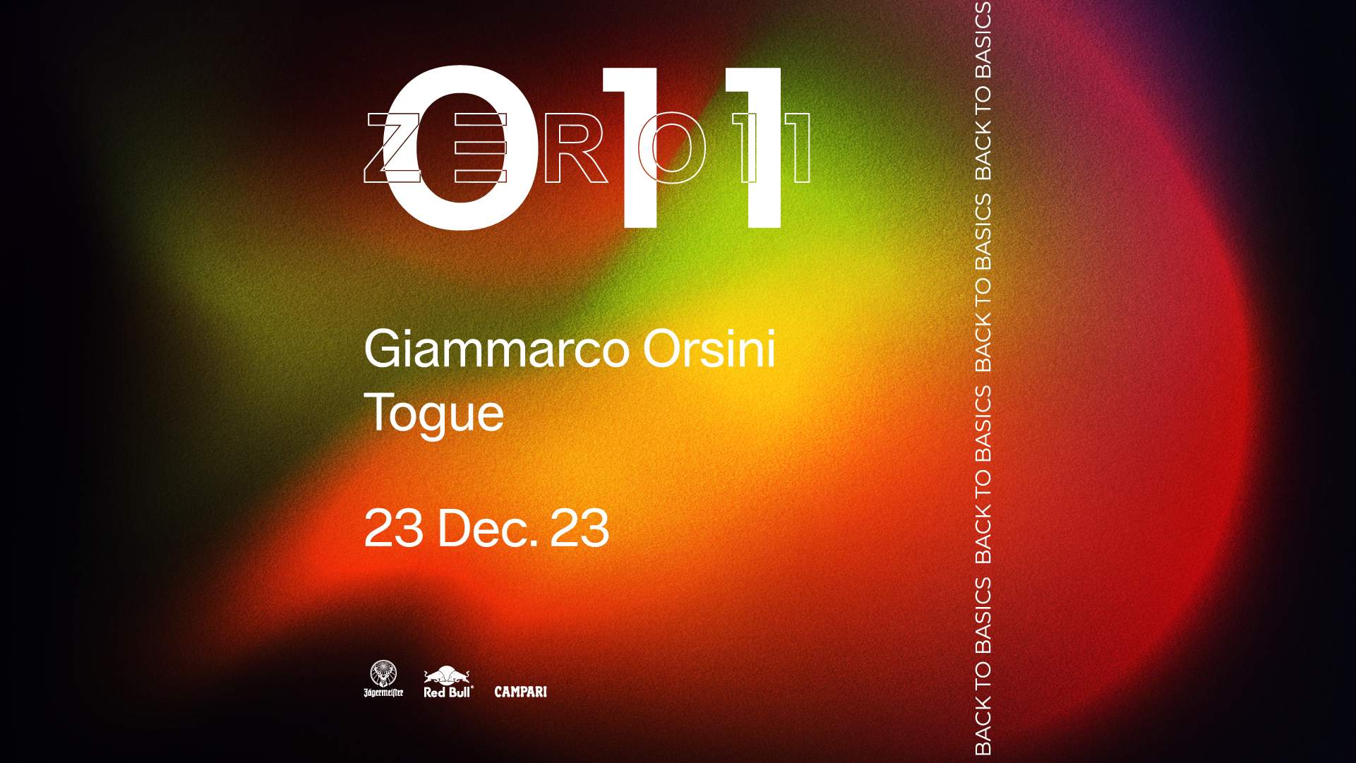 Zero11 pres Back To Basics with Giammarco Orsini, Togue at Club Zero11 ...