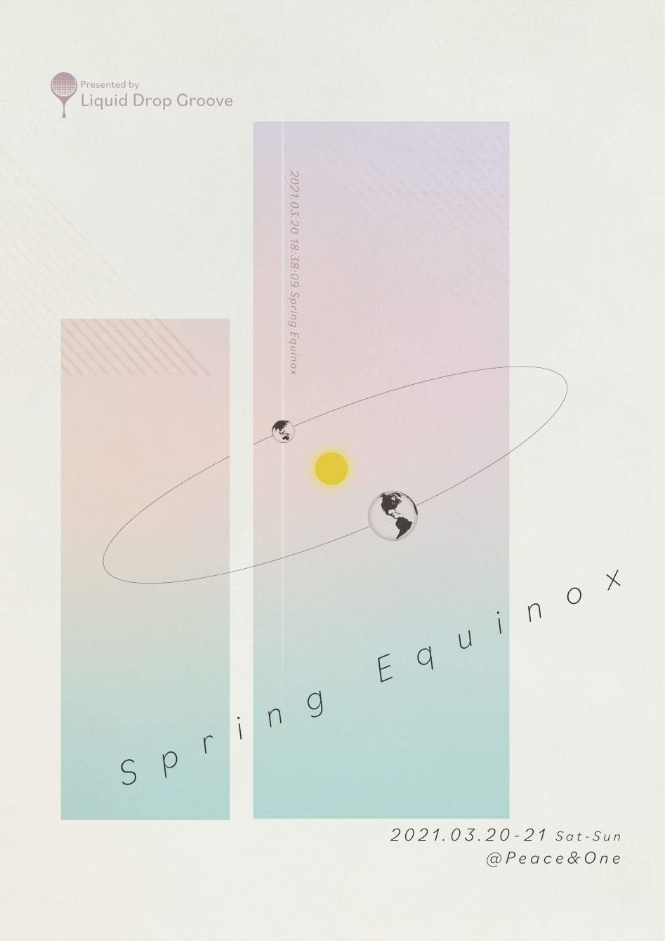Spring Equinox presented by Liquid Drop Groove - フライヤー表