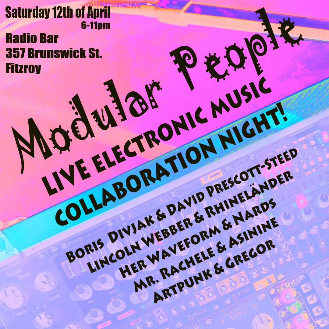 Modular People #11 at Radio Bar, Melbourne