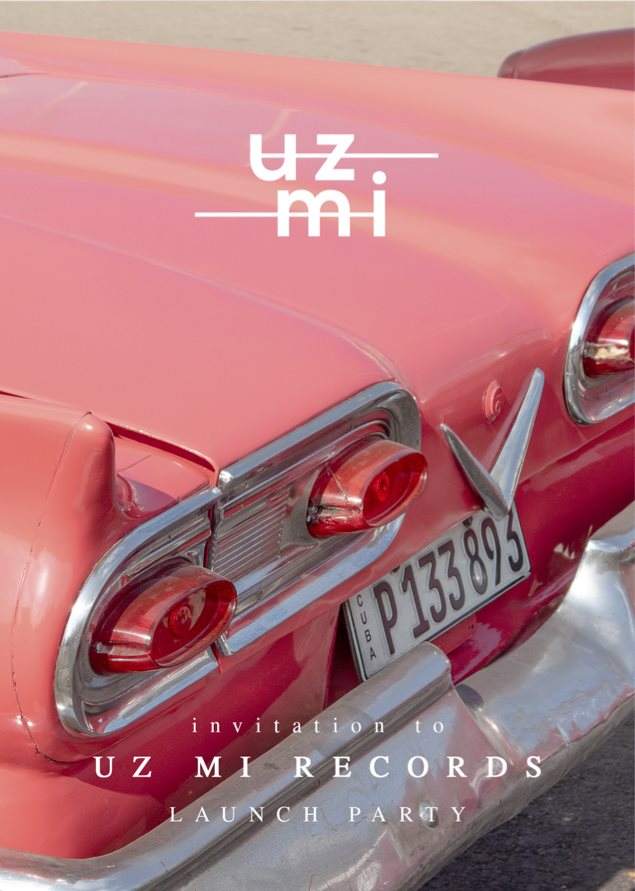 UZ MI Records Launch Party - フライヤー表