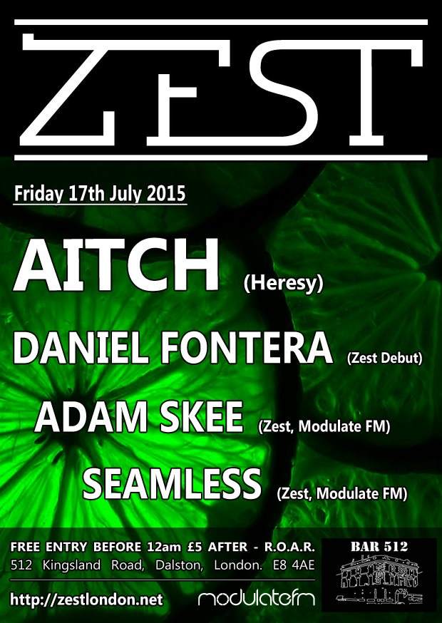 Zest with Aitch, Daniel Fontera, Seamless & Adam Skee - フライヤー裏