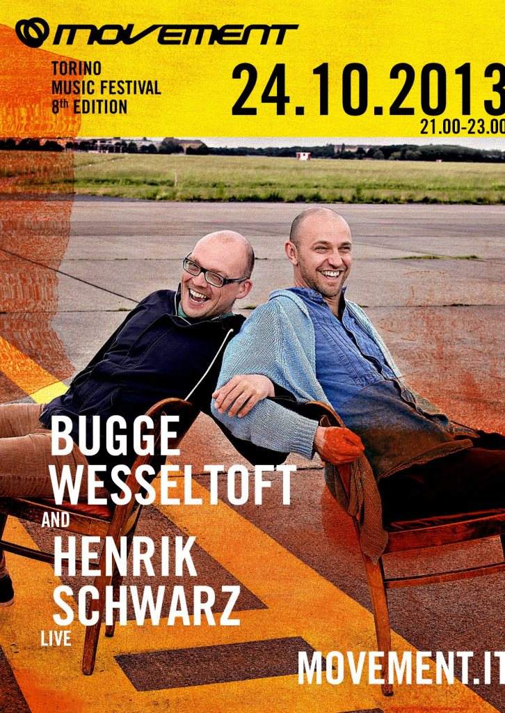 Movement Festival - Bugge Wesseltoft & Henrik Schwarz live - フライヤー表
