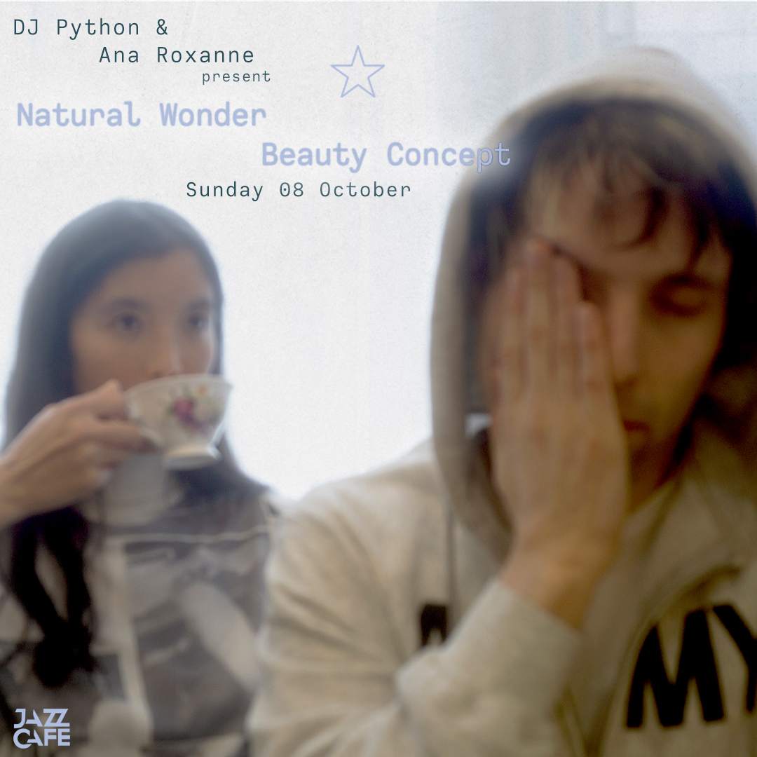 DJ Python and Ana Roxanne present: Natural Wonder Beauty Concept at The ...