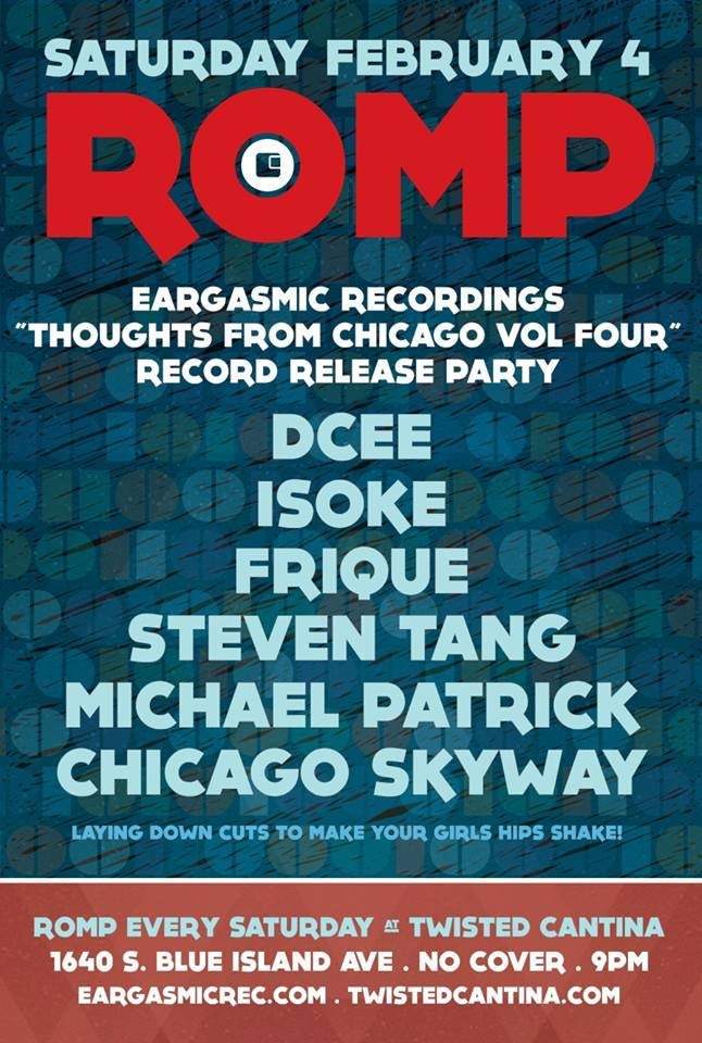 Romp - Eargasmic Recordings Record Release with Steven Tang, Chicago Skyway, Isoke and More - フライヤー表