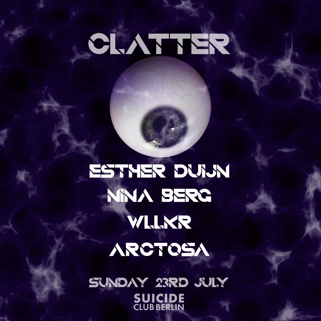 cLaTTeR Night Open Air w/ Esther Duijn, Nina Berg, WLLKR - フライヤー表