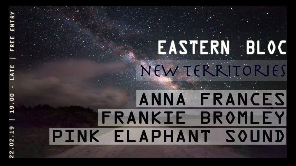 New Territories with Anna Frances, Frankie Bromley & Pink Elaphant Sound - Página frontal