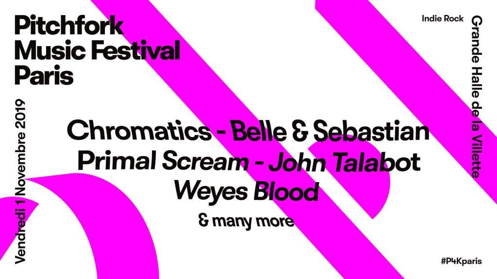 Pitchfork Music Festival Paris: Chromatics x Belle & Sebastian x Primal Scream - Página frontal