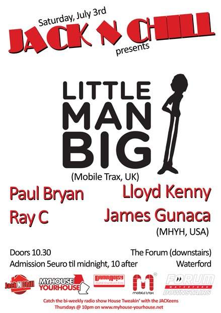 Jack N Chill presents Little Man Big - フライヤー表