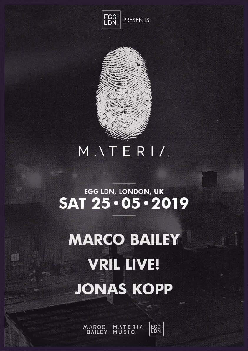 EGG LDN Pres: MATERIA with Marco Bailey, Vril (Live), Jonas Kopp, Luther Vine - Página frontal