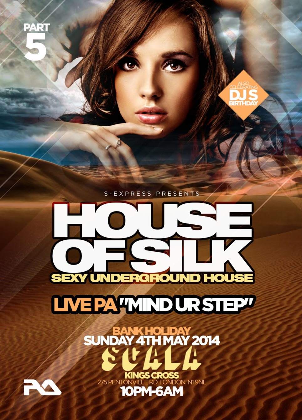 House of Silk (Part 5)- Live PA 'Mind Ur Step' / Adam Cotier /Carnao Beats /DJ S /Majesty - Página frontal