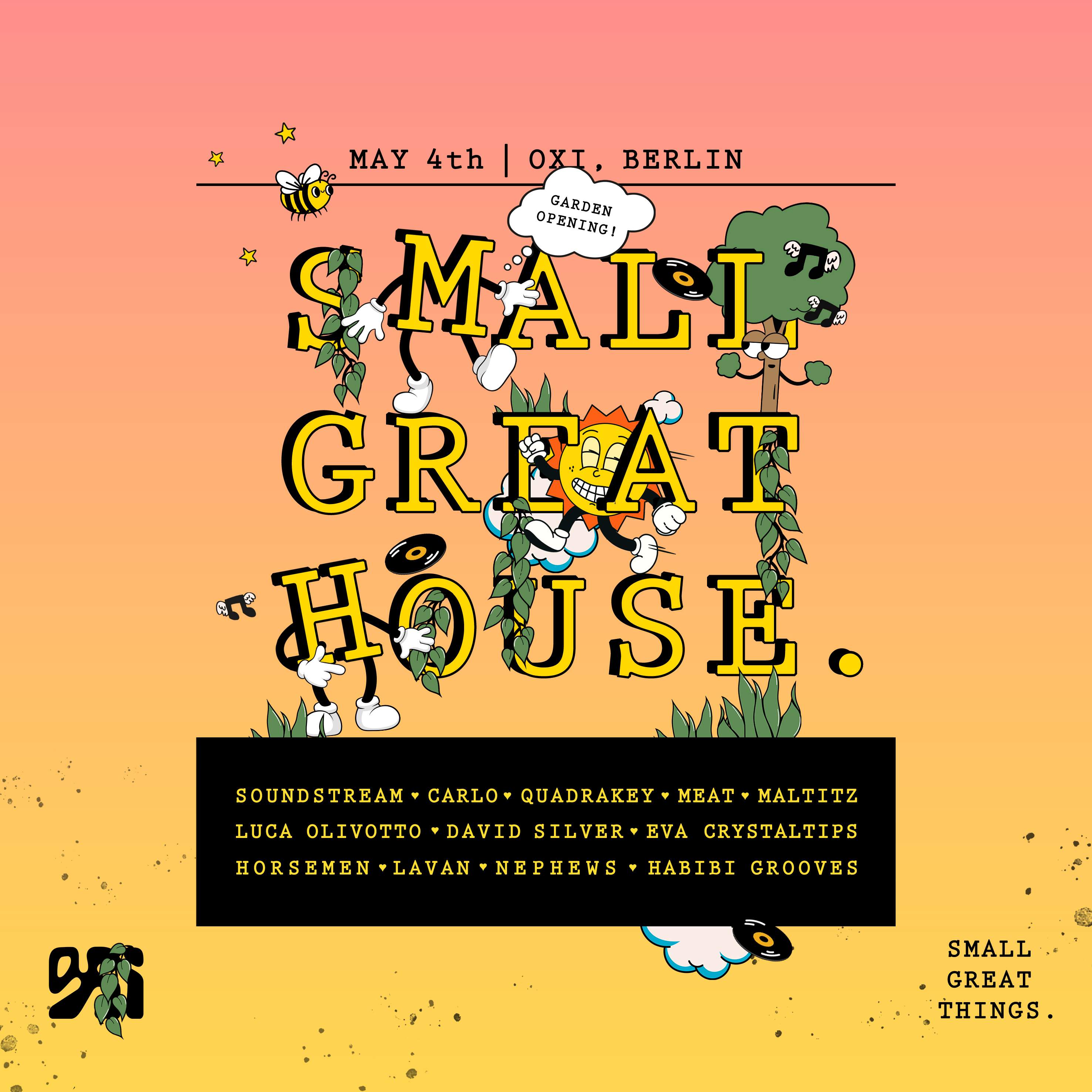 Small Great House 'Garden Opening' (Small Great Things.) OPENAIR + INDOOR - フライヤー裏