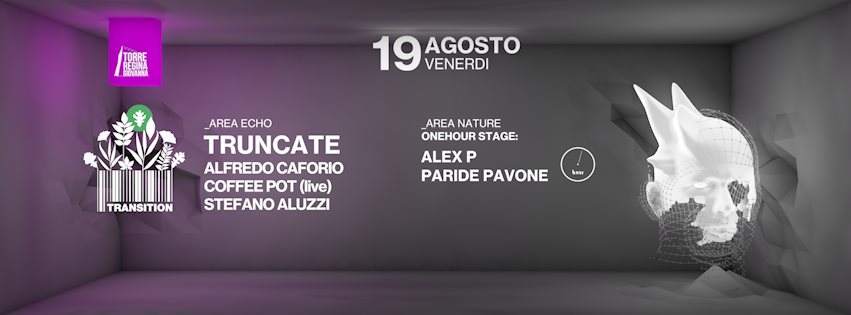 Transition Lab 016 with Truncate, Alfredo Caforio & More + Onehour Stage - フライヤー表
