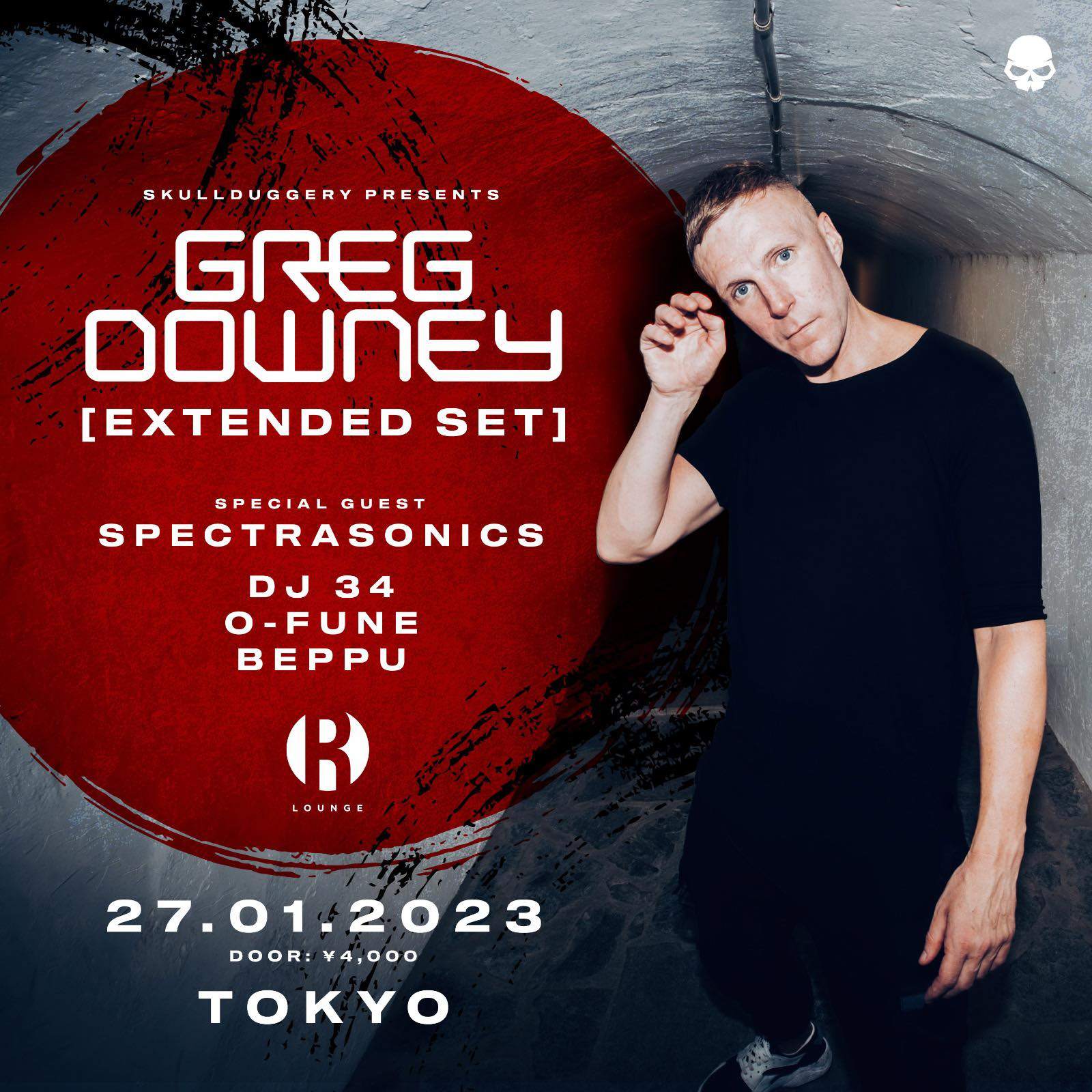 SKULLDUGGERY presents GREG DOWNEY (Extended Set) at R Lounge, Tokyo