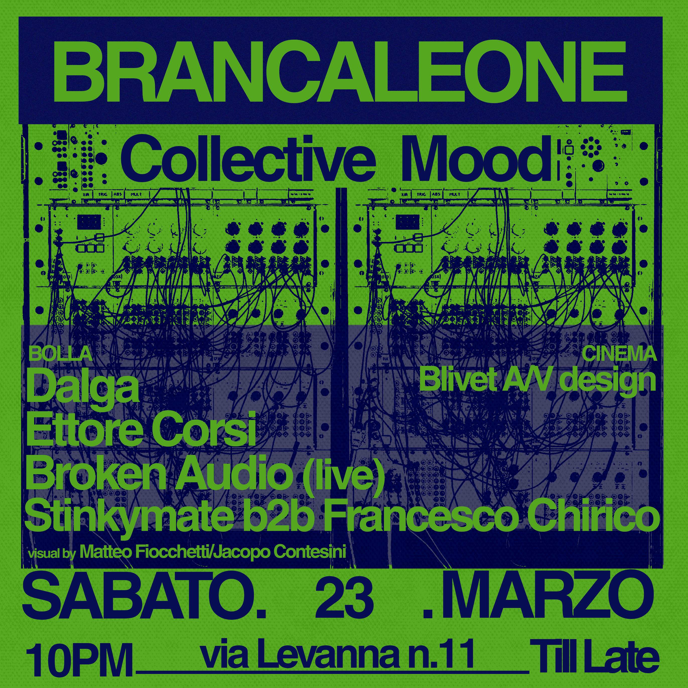 CollectiveMood x Brancaleone w/Dalga,Ettore Corsi,Broken Audio,Stinkymate b2b Francesco Chirico - Página frontal