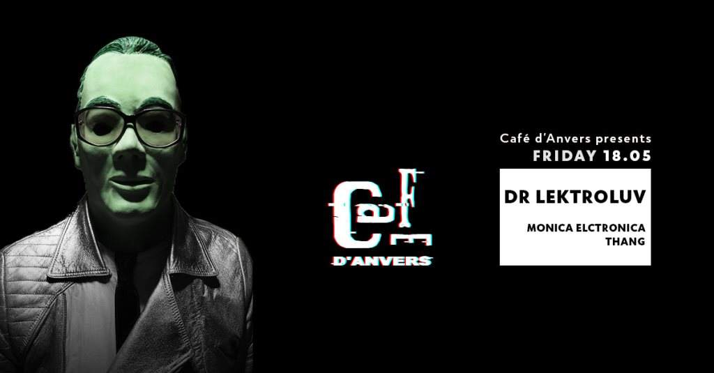 Café D'anvers presents Dr Lektroluv - Página frontal