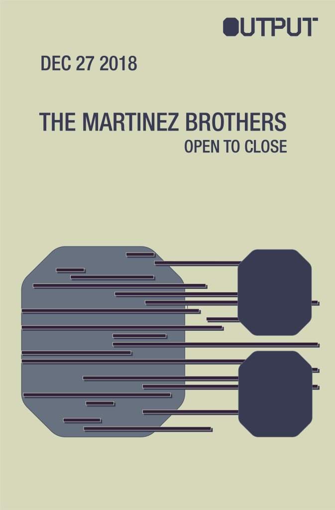 The Martinez Brothers (Open to Close) at Output - Página trasera
