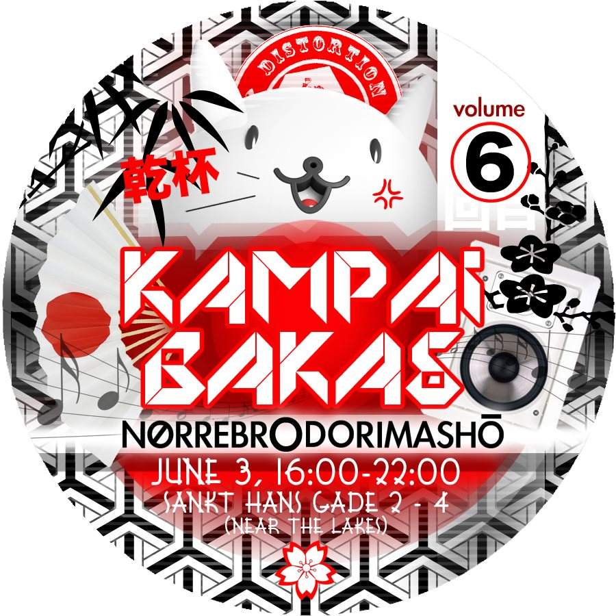 Kampai Bakas Vol. 6 - NørrebrOdorimashō! at Copenhagen Distortion 2015 - フライヤー表
