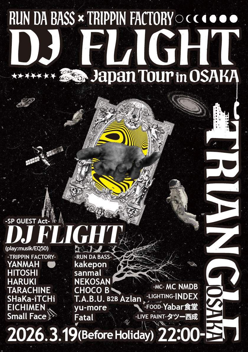 RUN DA BASS × TRIPPIN FACTORY presents-DJ Flight Japan Tour in