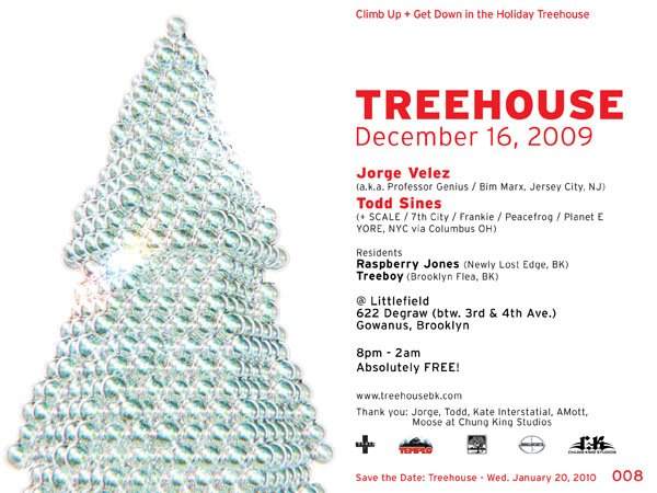 Treehouse 008 with Jorge Velez & Todd Sines - フライヤー表