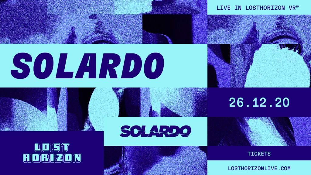 [POSTPONED] Solardo + Guests - Lost Horizon - Página frontal