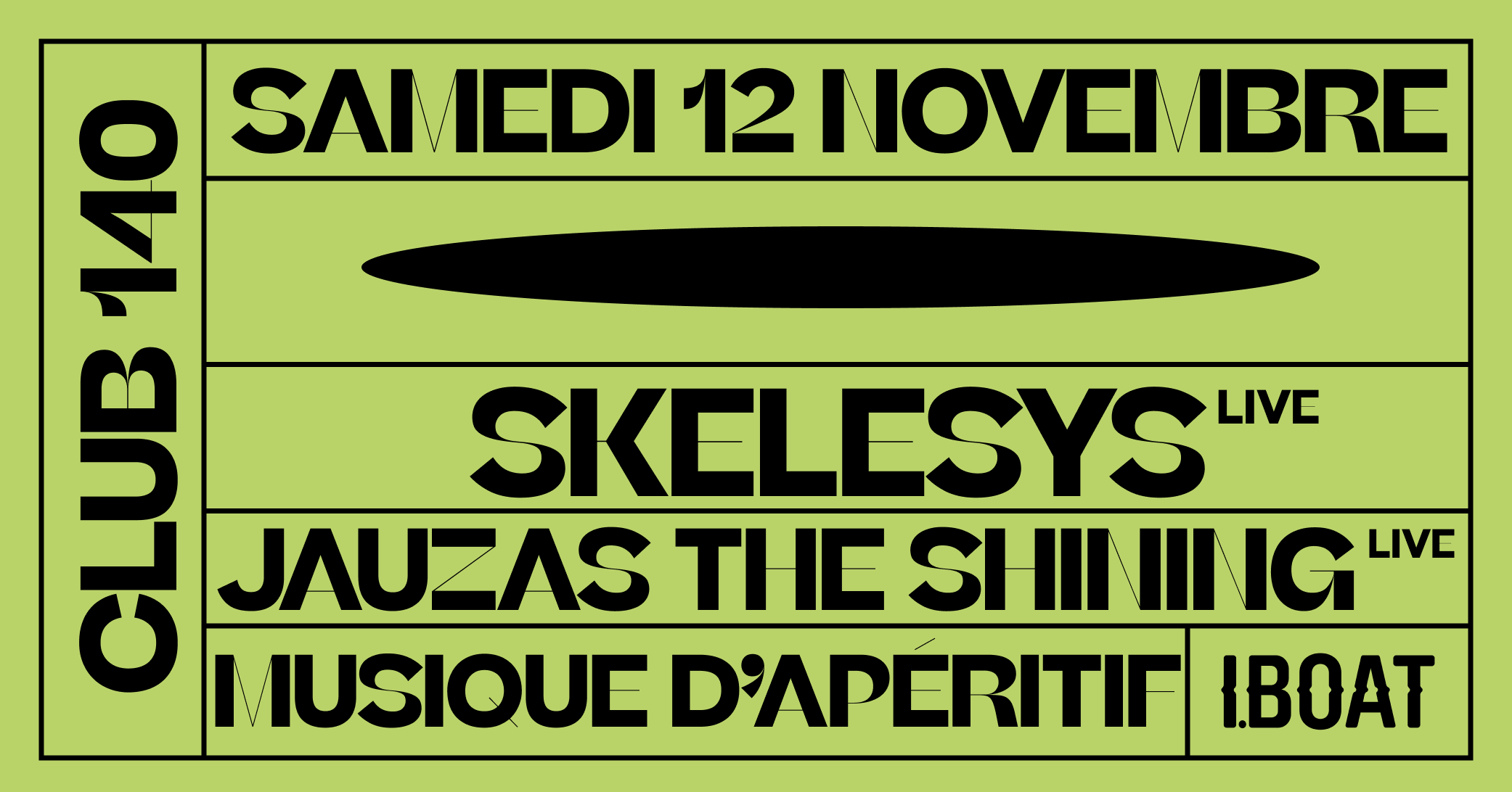 Skelesys (live), Jauzas The Shining, Musique d'Apéritif - フライヤー表