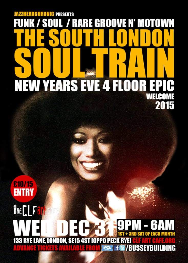 The South London Soul Train NYE - Página frontal