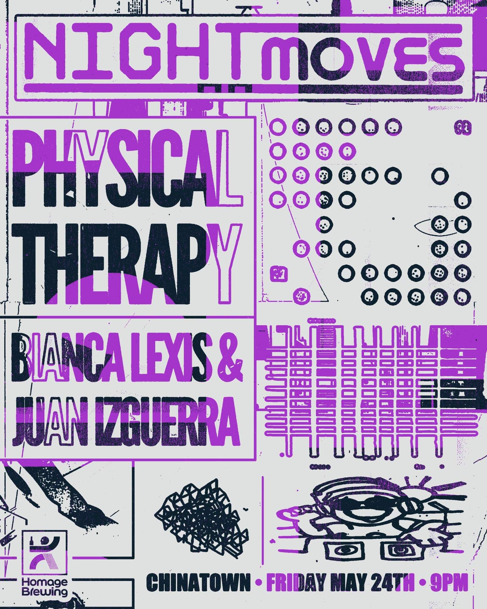 Night Moves with Physical Therapy, Bianca Lexis, and Juan Izguerra - フライヤー表