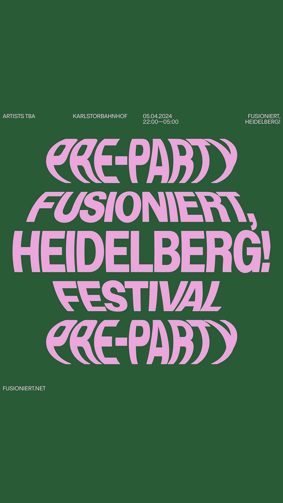 FUSIONIERT, HEIDELBERG! Pre-Party - フライヤー表