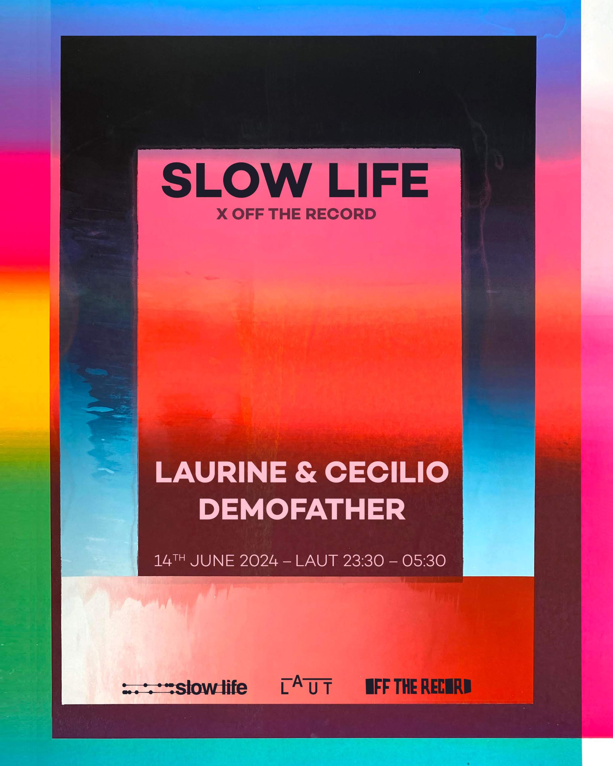 Slow Life X Off The Record - フライヤー表