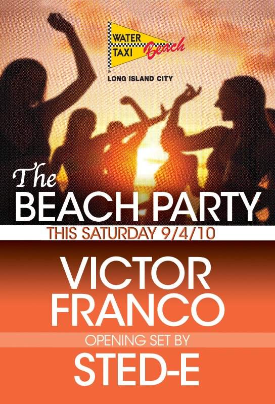 Victor Franco presents The Beach Party at Water Taxi Beach - Long Island City - Página frontal