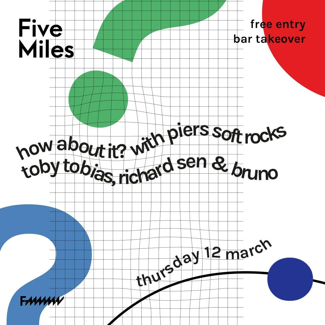 Five Miles x How About It?? with Piers Soft Rocks, Toby Tobias & More - Página trasera