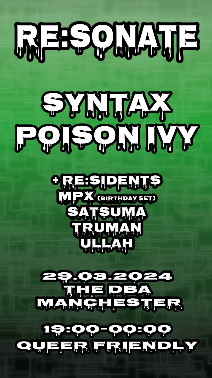 Re:sonate queer ran bass music presents: Syntax, Poison Ivy + re:sidents - フライヤー表