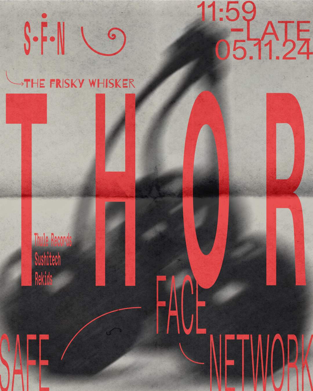 Safe Face Network presents: Thor - フライヤー表