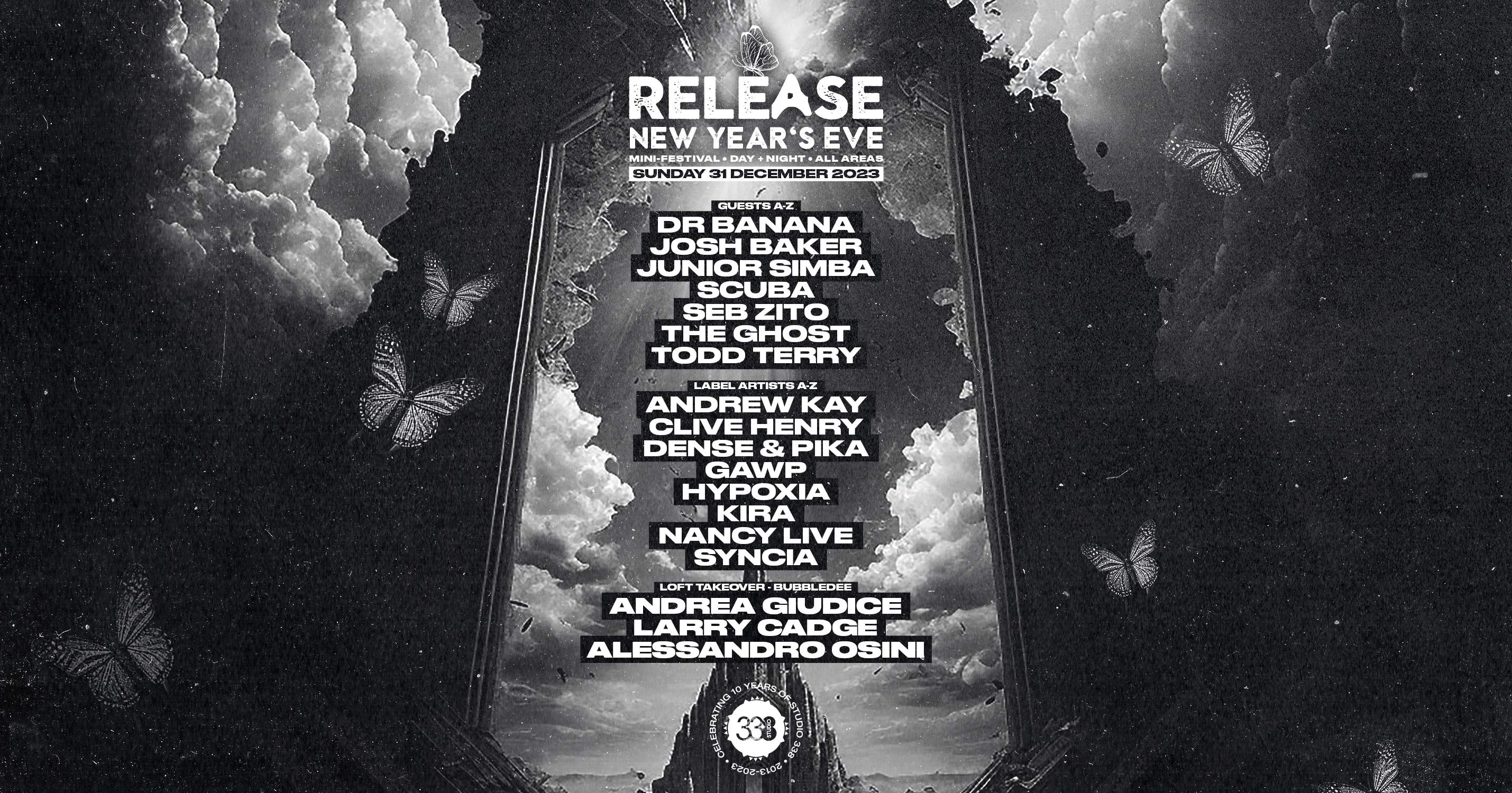 Release: NYE (All Day + All Night) Dr Banana, The Ghost, Todd Terry, Scuba, Seb Zito   - フライヤー表