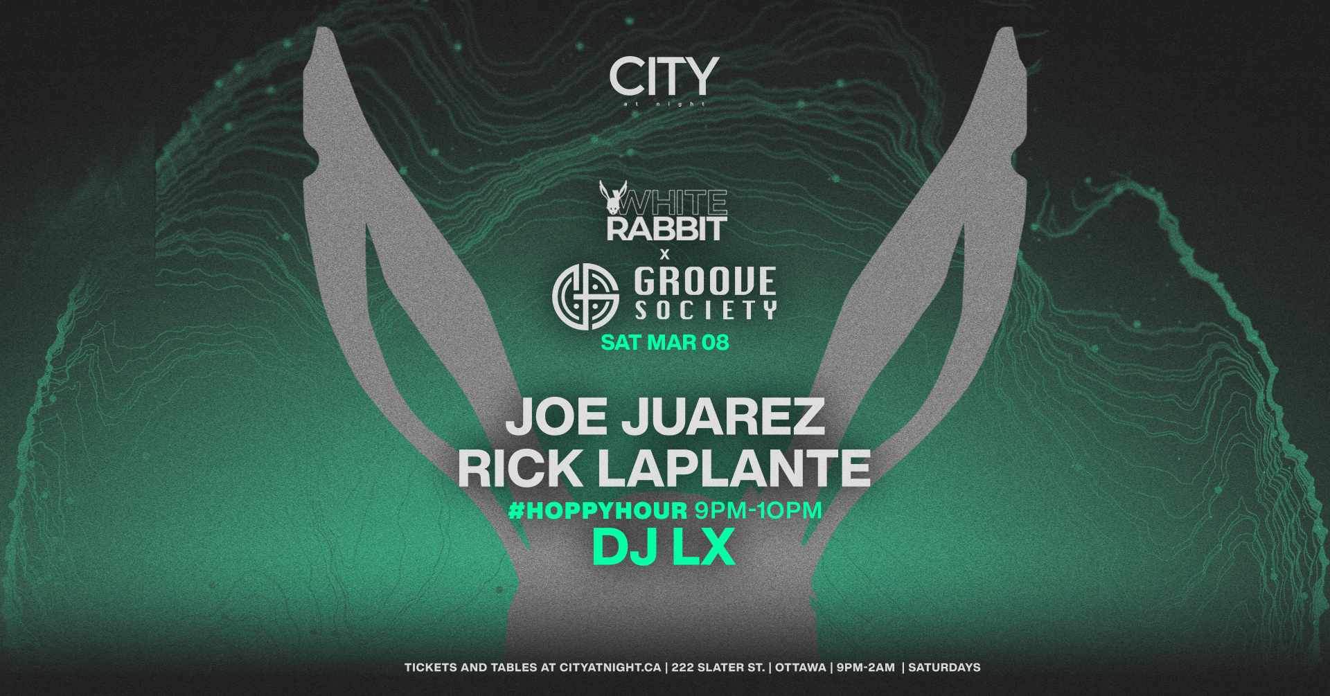 Joe Juarez Rick Laplante DJ LX WHITERABBIT x GROOVE SOCIETY at City At ...