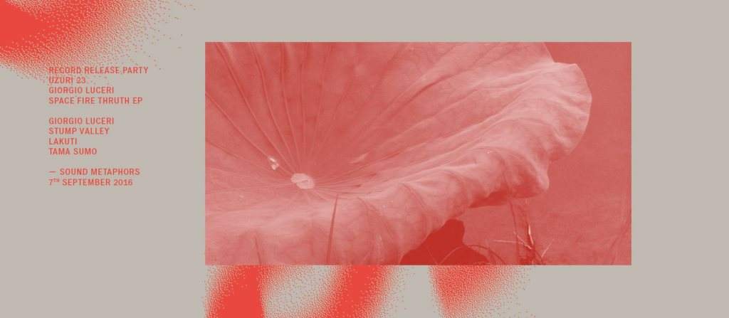 Uzuri Recordings presents Giorgio Luceri, Stump Valley, Lakuti & Tama Sumo - フライヤー表