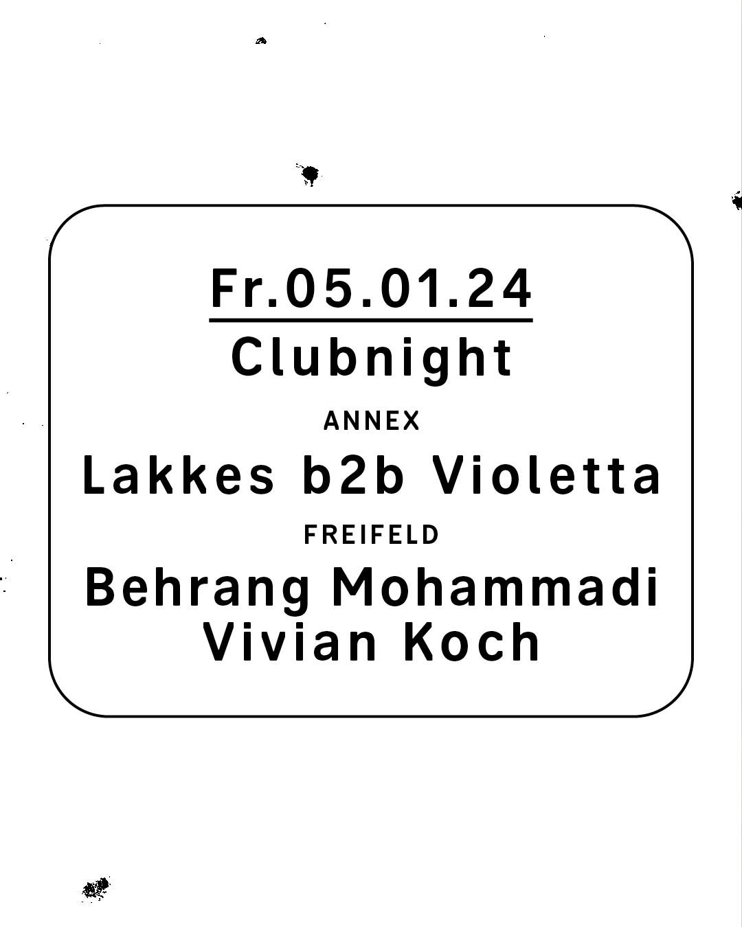 Clubnight - Behrang Mohammadi, Vivian Koch, Lakkes b2b Violetta - Página trasera