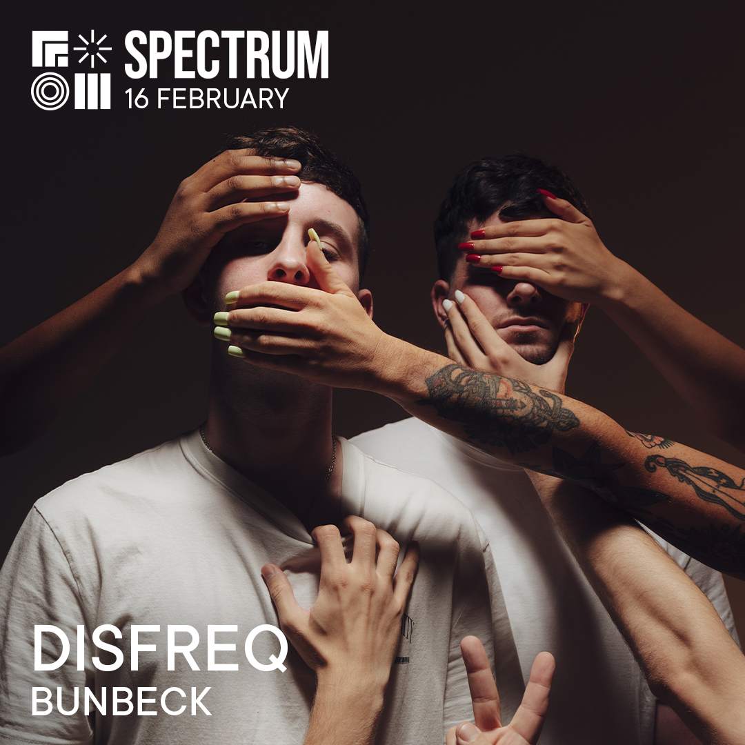 Spectrum I Disfreq I Bunbeck - フライヤー表