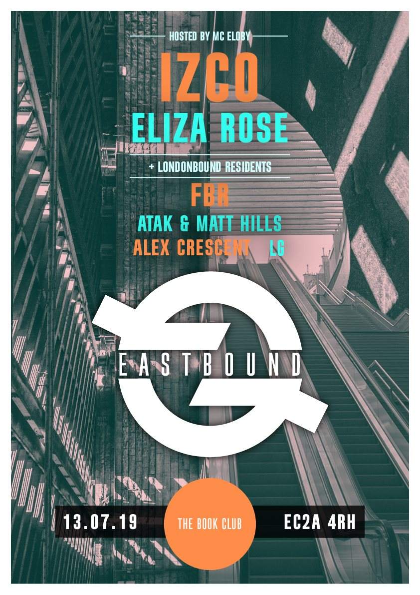 Eastbound: Izco, Eliza Rose, FBR, Alex Crescent & More - Página frontal