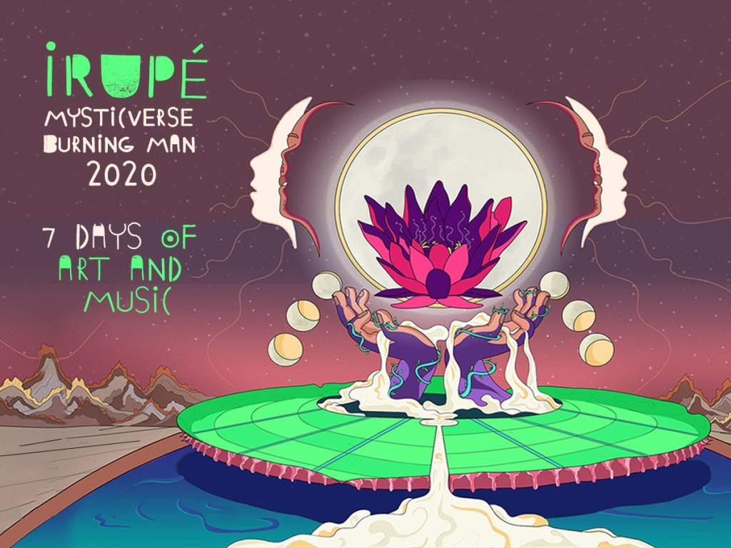 Irupé - Mysticverse Burning Man 2020 - フライヤー表
