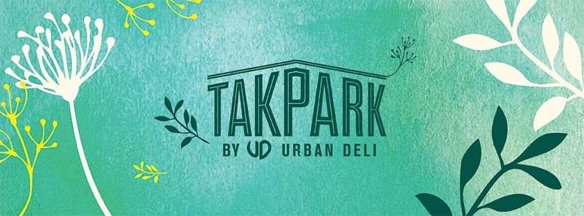 Takpark by Urban Deli #112 - フライヤー表