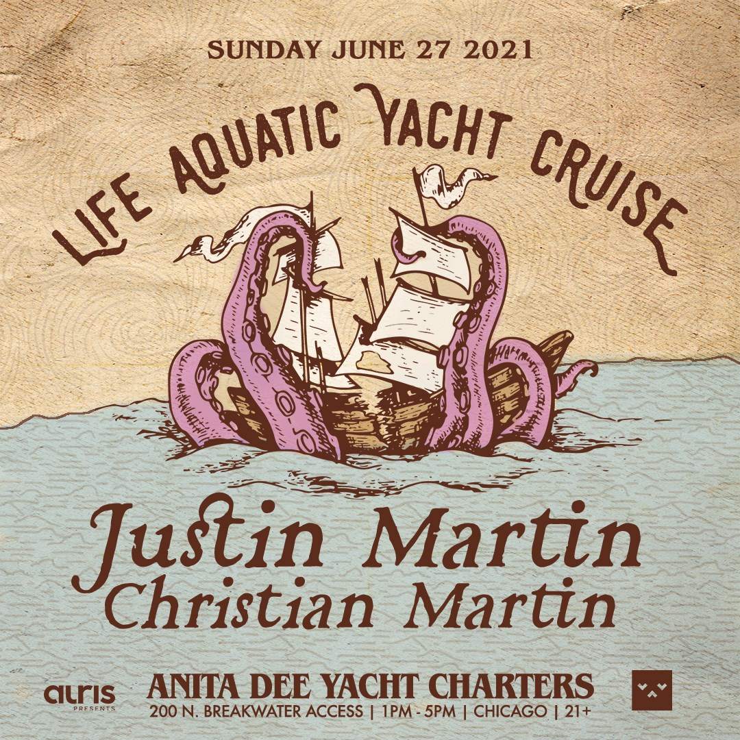 Life Aquatic Yacht Cruise: Justin Martin & Christian Martin - Página frontal