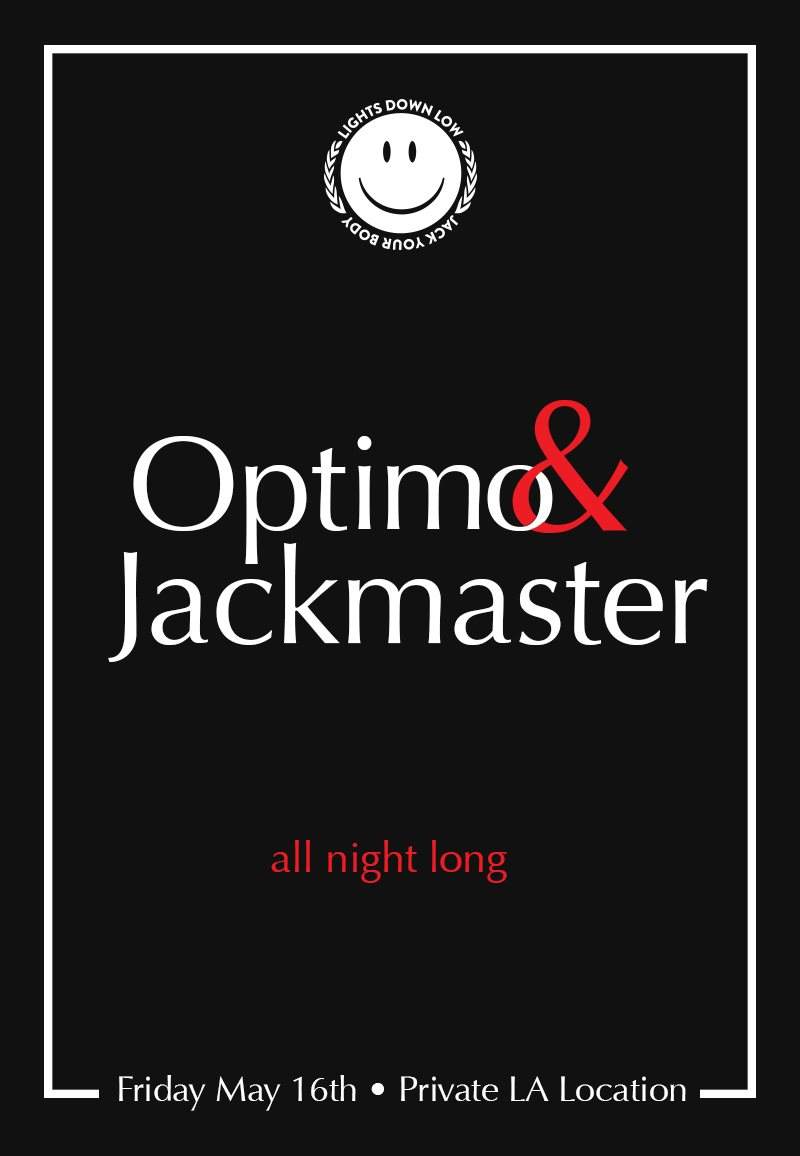 Lights Down Low La presents Optimo and Jackmaster - Página frontal