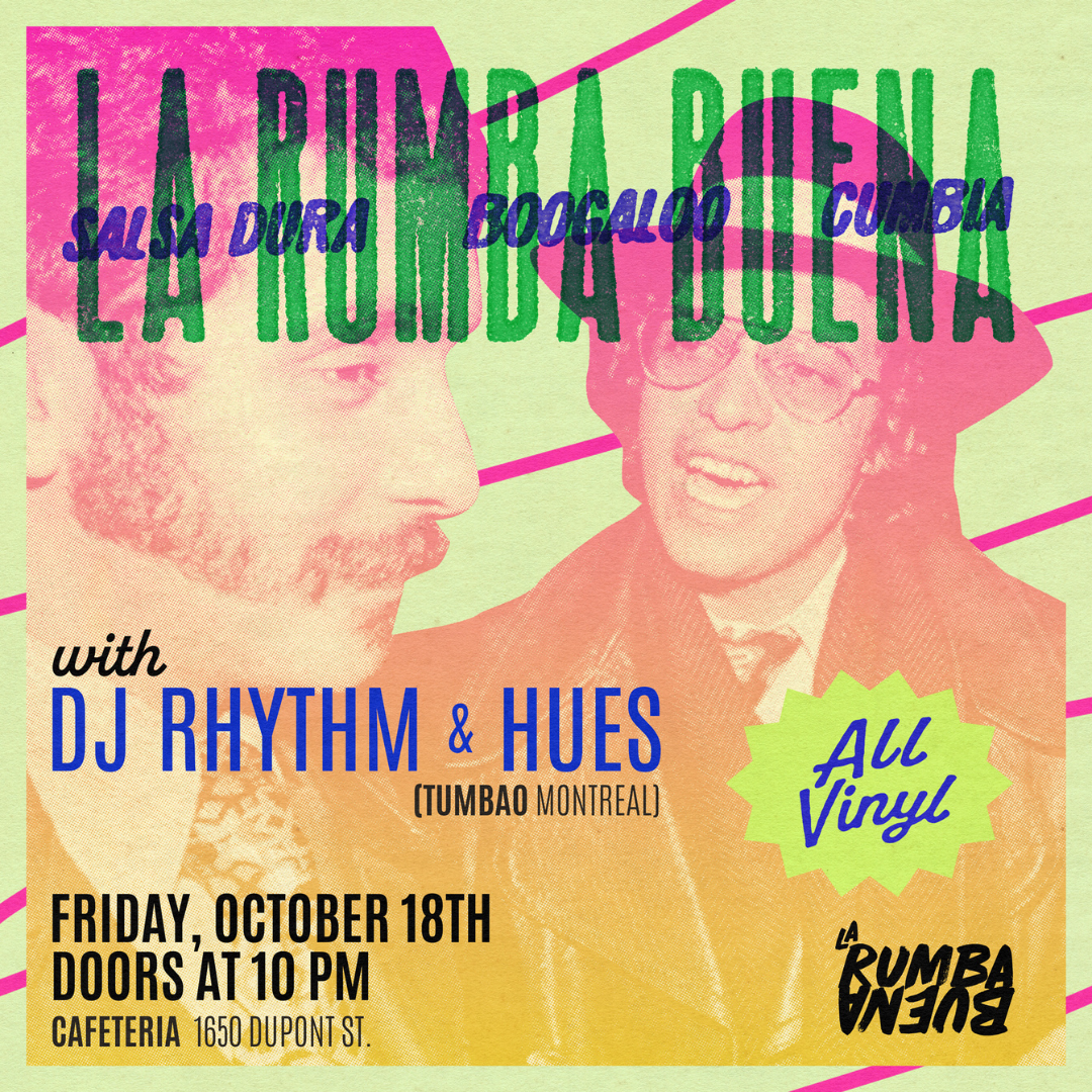 La Rumba Buena at Cafeteria, Toronto