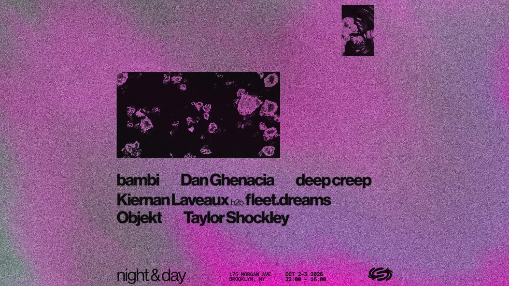 Night & Day: Objekt, Dan Ghenacia, Kiernan Laveaux b2b fleet.dreams ...