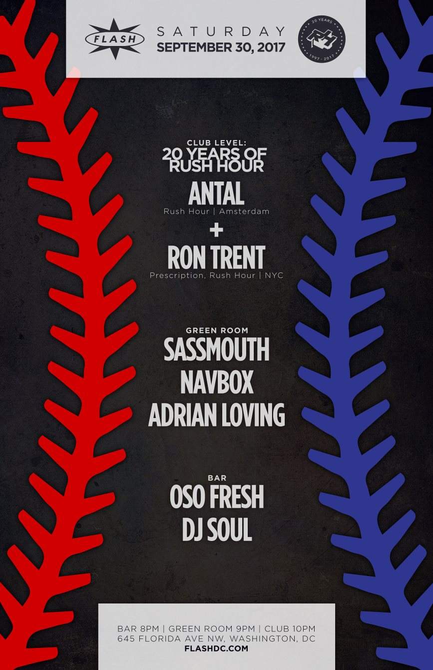 20 Years of Rush Hour: Antal & Ron Trent - Sassmouth - フライヤー表