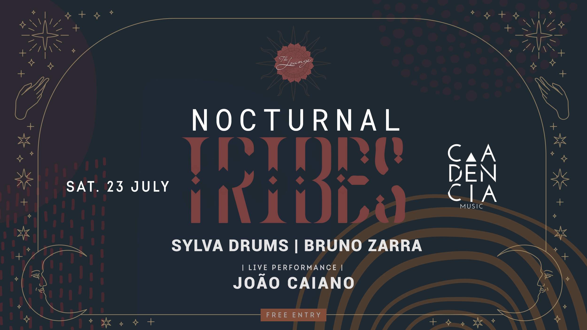 CADENCIA NOCTURNAL TRIBES Bruno Zarra, Sylva Drums & JOÃO CAIANO - フライヤー表