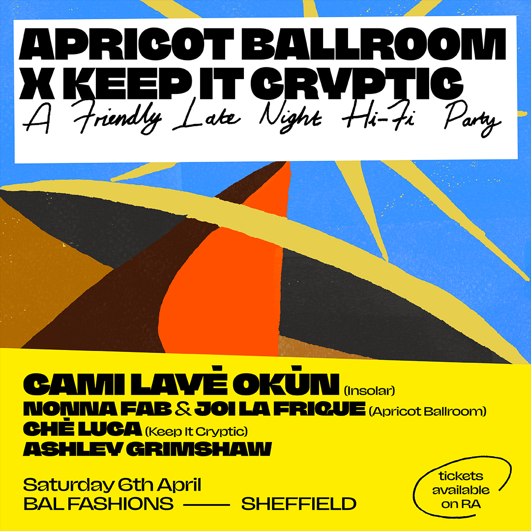 Apricot Ballroom x Keep It Cryptic pt.2 with Cami Layé Okún - フライヤー表