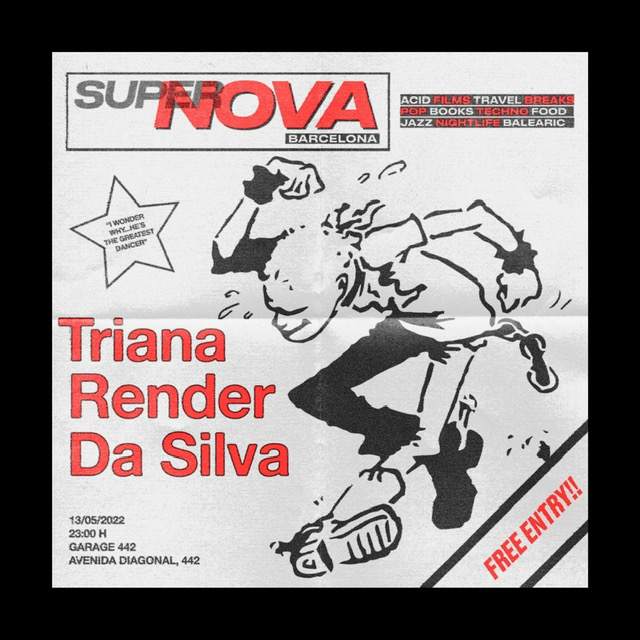 Supernova with Da Silva, Render & Triana - フライヤー表