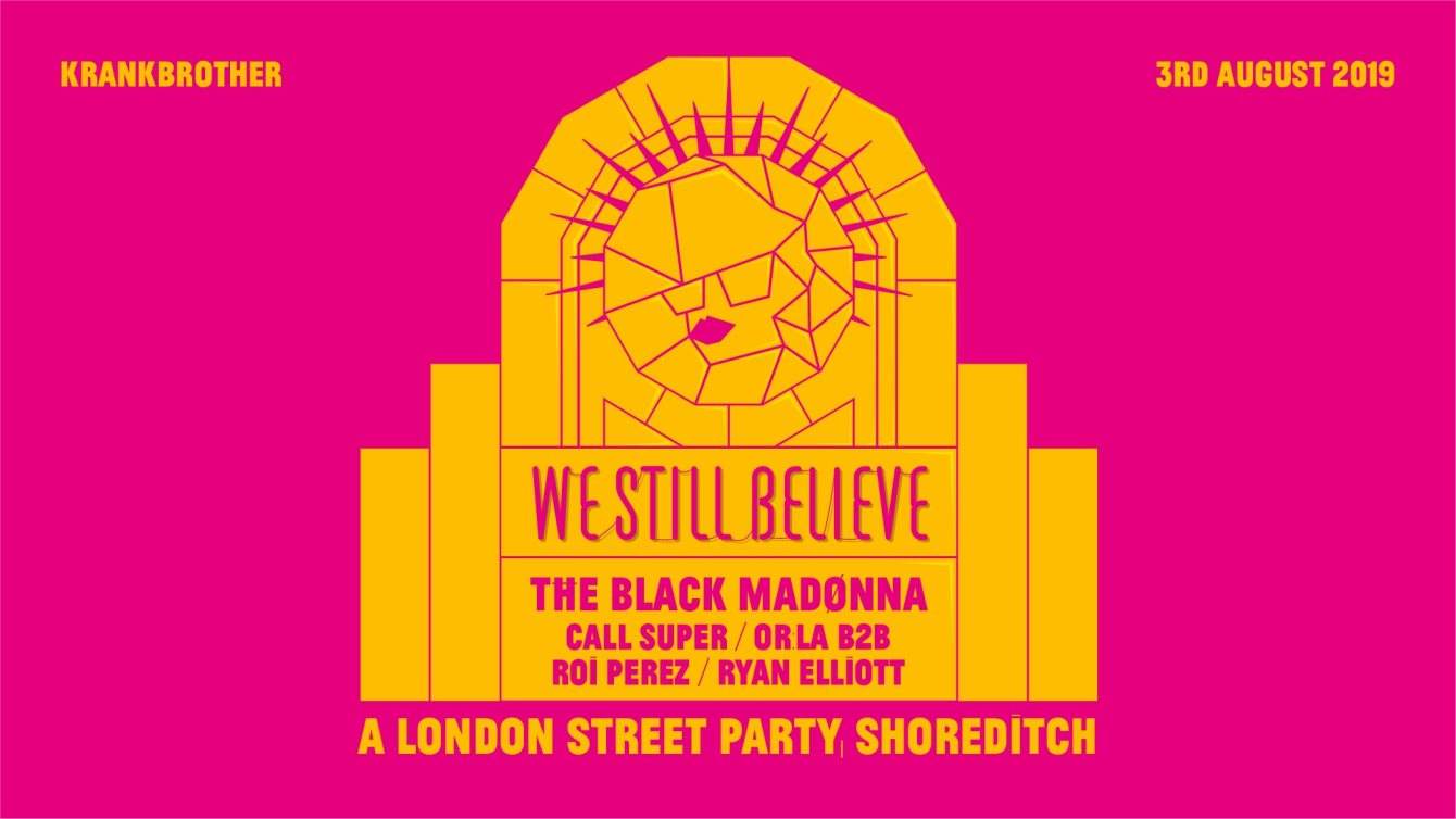 We Still Believe Shoreditch Street Party - Página frontal